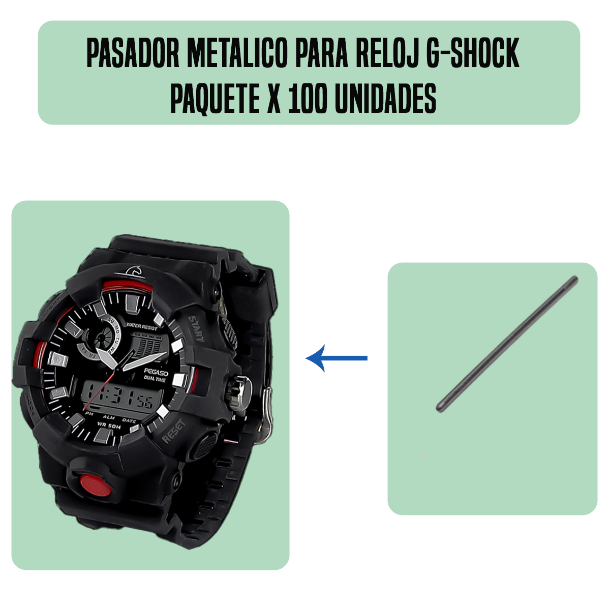 MP2133-PASADOR METALICO PARA RELOJ G-SHOCK PAQUETE X 100 UNIDADES