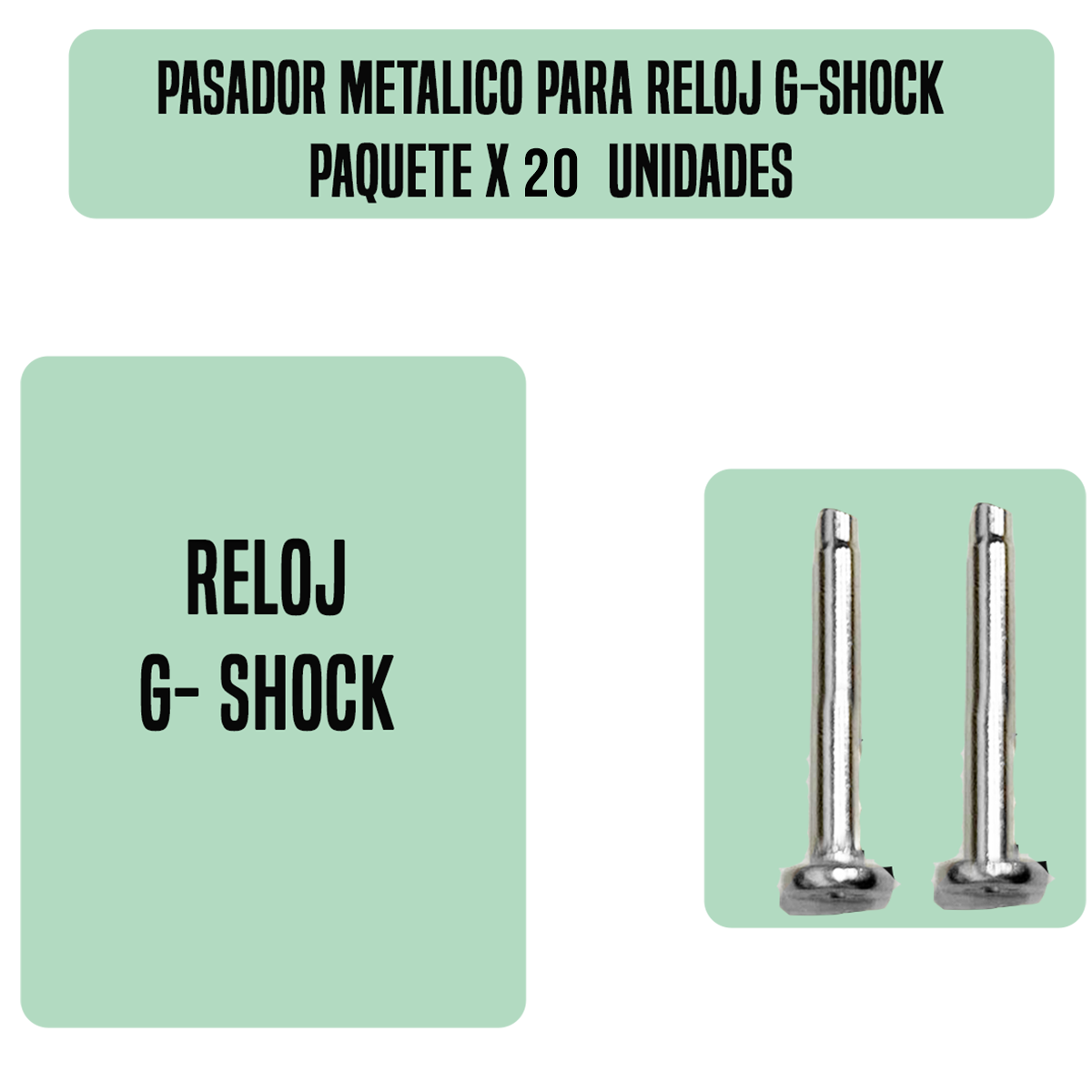 P1.8X4.5X16-B20-PASADOR PARA RELOJ G-SHOCK PAQUETE X 20 UNIDADES