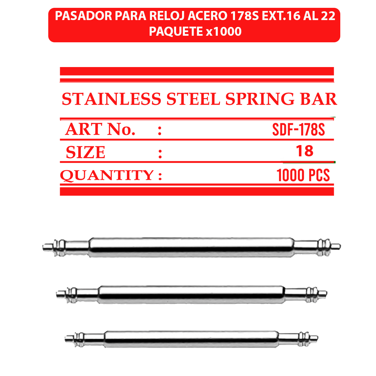 SDF-178S-18-B1000-PASADOR PARA RELOJ ACERO 178S #18 PAQUETE POR 1.000 UNIDADES